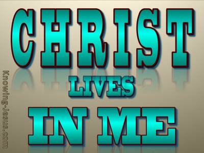 Galatians 2:20 Christ Lives In Me  (aqua)